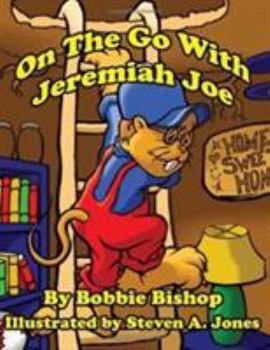 Paperback On The Go With Jeremiah Joe Book