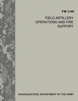 Field Artillery Operations and Fire Support