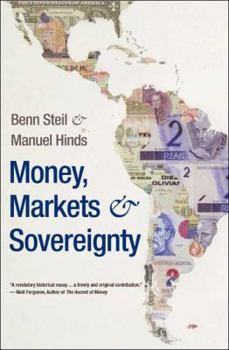 Hardcover Money, Markets, and Sovereignty Book