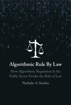 Hardcover Algorithmic Rule By Law Book