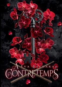 Paperback À contretemps: Too close to love [French] Book