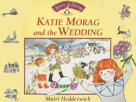 Paperback Katie Morag and the Wedding Book