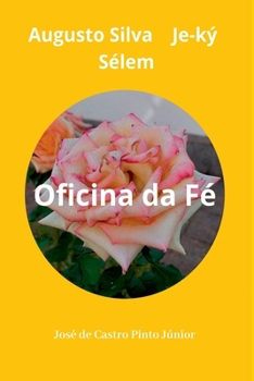 Paperback Oficina Da Fé [Portuguese] Book