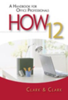 Spiral-bound How 12: A Handbook for Office Professionals Book