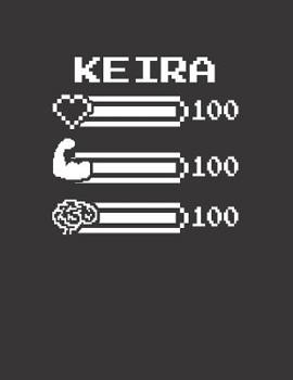 Paperback Keira: Pixel Retro Game 8 Bit Design Blank Composition Notebook College Ruled, Name Personalized for Girls & Women. Gaming De Book