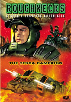 Roughnecks - The Starship Troopers Chronicles - The Tesca Campaign