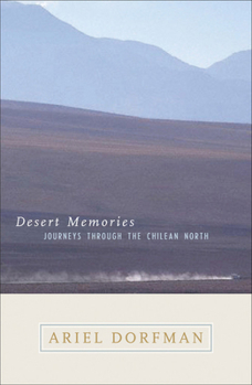 Hardcover Desert Memories: Journeys Through the Chilean North Book
