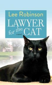 Library Binding Lawyer for the Cat [Large Print] Book