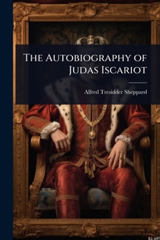 Paperback The Autobiography of Judas Iscariot Book
