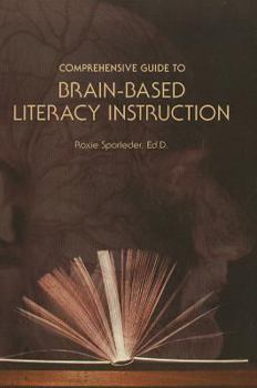 Paperback Comprehensive Guide to Brain-Based Literacy Instruction Book