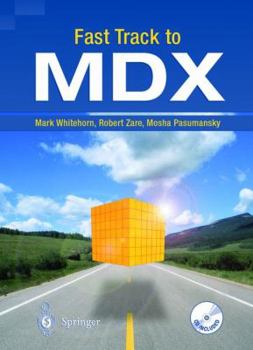 Paperback Fast Track to MDX: [With CDROM] Book