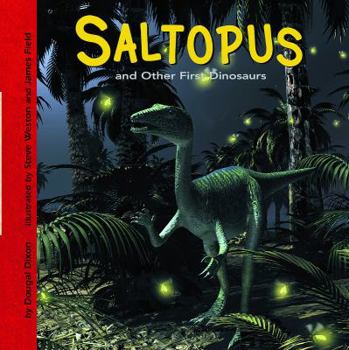 Library Binding Saltopus and Other First Dinosaurs Book