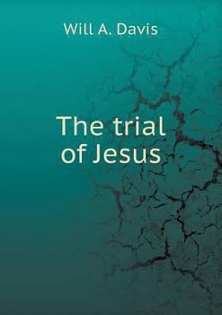 Paperback The trial of Jesus Book