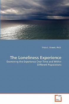Paperback The Loneliness Experience Book