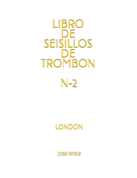 Paperback Libro de Seisillos de Trombon N-2: London [Spanish] Book