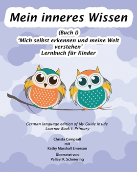 Paperback Mein inneres Wissen: Lernbuch für Kinder (Buch I) [German] Book