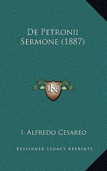 Hardcover De Petronii Sermone (1887) [Latin] Book