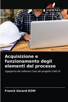 Paperback Acquisizione e funzionamento degli elementi del processo [Italian] Book