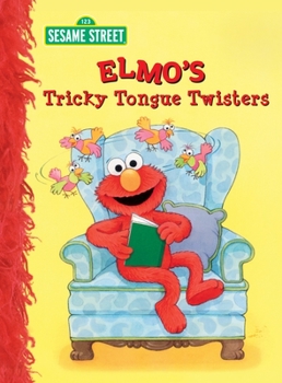 Elmo's Tricky Tongue Twisters (Little Golden Storybooks)