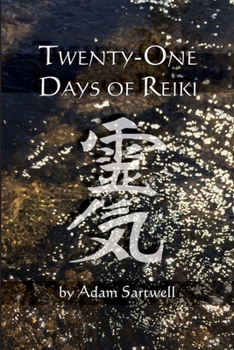 Paperback Twenty-one Days of Reiki Book