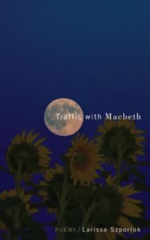 Paperback Traffic with Macbeth Book