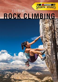 Library Binding Extreme Rock Climbing Book
