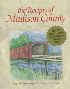 Hardcover The Recipes of Madison County Book