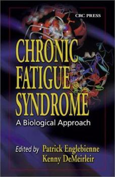 Hardcover Chronic Fatigue Syndrome: A Biological Approach Book