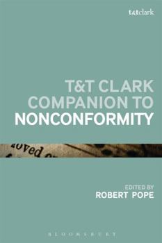 Paperback T&t Clark Companion to Nonconformity Book