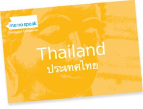 Perfect Paperback Me No Speak: Thailand Book