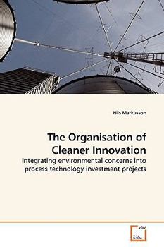 Paperback The Organisation of Cleaner Innovation Book