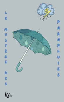 Paperback Le Mystère Des Parapluies [French] Book