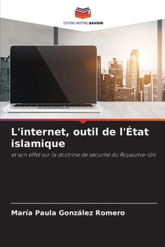 Paperback L'internet, outil de l'État islamique [French] Book