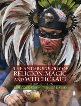 Paperback The Anthropology of Religion, Magic, and Witchcraft Book