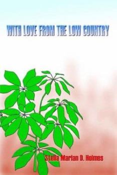 Paperback With Love From the Low Country Book