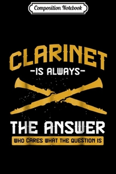 Composition Notebook: Clarinet - Musical Instrument Marching Band Music Journal/Notebook Blank Lined Ruled 6x9 100 Pages