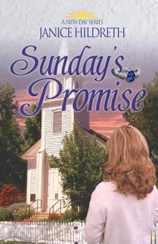Sunday's Promise - Book #1 of the A New Day