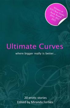 Paperback Ultimate Curves: 20 Erotic Stories Book