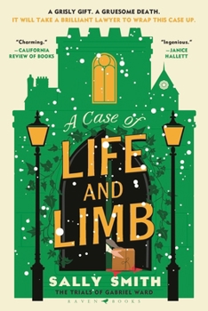 A Case of Life and Limb: The Trials of Gabriel Ward