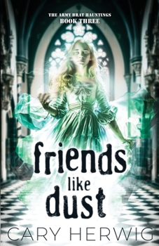 Paperback Friends Like Dust Book