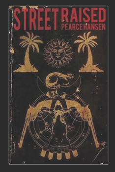 Paperback Street Raised: the Broken River Books Edition Book