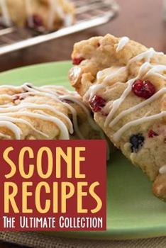 Paperback Scone Recipes: The Ultimate Collection Book