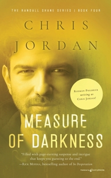 Measure of Darkness - Book #4 of the Randall Shane