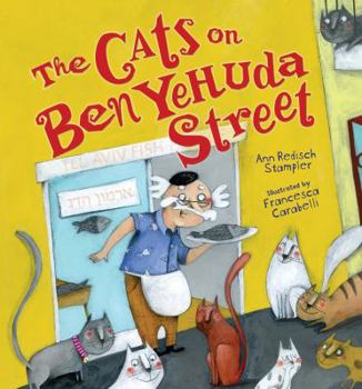 Paperback The Cats on Ben Yehuda Street Book