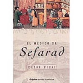 Hardcover El medico de Sefarad (Spanish Edition) [Spanish] Book