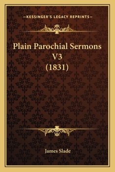 Paperback Plain Parochial Sermons V3 (1831) Book