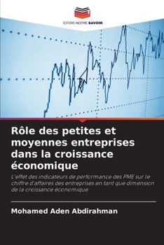 Paperback Rôle des petites et moyennes entreprises dans la croissance économique [French] Book