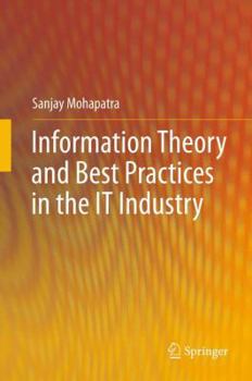 Paperback Information Theory and Best Practices in the It Industry Book