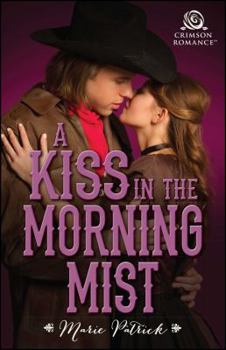 A Kiss in the Morning Mist - Book #2 of the MacDermott Brothers