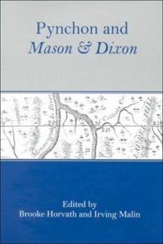 Hardcover Pynchon and Mason & Dixon Book